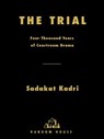 The Trial - Sadakat Kadri - 9780307432704