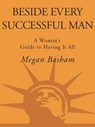Beside Every Successful Man - Megan Basham - 9780307449849