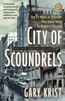 City of Scoundrels - Gary Krist - 9780307454317