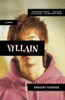 Villain - Shuichi Yoshida - 9780307454942