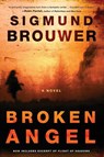 Broken Angel - Sigmund Brouwer - 9780307457196