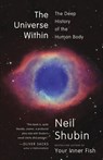 The Universe Within - Neil Shubin - 9780307473271