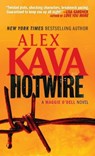 Hotwire - Alex Kava - 9780307474605