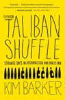 The Taliban Shuffle - Kim Barker - 9780307477385