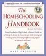 The Homeschooling Handbook - Mary Griffith - 9780307477699