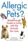 Allergic to Pets? - Shirlee Kalstone - 9780307481337