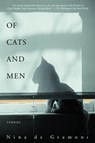 Of Cats and Men - Nina de Gramont - 9780307488992