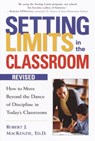 Setting Limits in the Classroom, Revised - Robert J. Mackenzie - 9780307489364