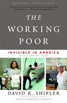 The Working Poor - David K. Shipler - 9780307493408
