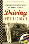 Driving with the Devil - Neal Thompson - 9780307522269