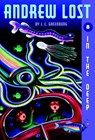 Andrew Lost #8: In the Deep - J. C. Greenburg - 9780307532046