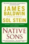 Native Sons - James Baldwin ; Sol Stein - 9780307538826