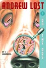 Andrew Lost #1: On the Dog - J. C. Greenburg - 9780307539076