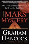 The Mars Mystery - Graham Hancock - 9780307557797