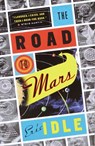 The Road to Mars - Eric Idle - 9780307559470