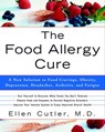 The Food Allergy Cure - Dr. Ellen Cutler - 9780307565723