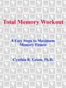 Total Memory Workout - Cynthia R. Green - 9780307574091