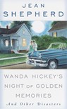 Wanda Hickey's Night of Golden Memories - Jean Shepherd - 9780307575364