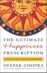 Ultimate Happiness Prescription - M.D. Deepak Chopra - 9780307591104
