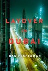 Layover in Dubai - Dan Fesperman - 9780307593641