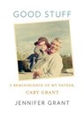 Good Stuff - Jennifer Grant - 9780307596673