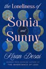 The Loneliness of Sonia and Sunny - Kiran Desai - 9780307700155