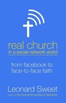 Real Church in a Social Network World - Leonard Sweet - 9780307730527