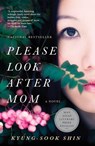 Please Look After Mom - Kyung-Sook Shin - 9780307739513