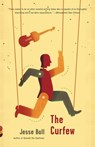The Curfew - Jesse Ball - 9780307739858