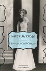 Love in a Cold Climate - Nancy Mitford - 9780307740823