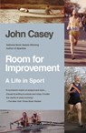 ROOM FOR IMPROVEMENT - CASEY,  John - 9780307744524