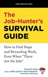 The Job-Hunter's Survival Guide - Richard N. Bolles - 9780307759429
