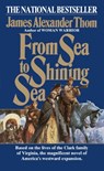 From Sea to Shining Sea - James Alexander Thom - 9780307763129