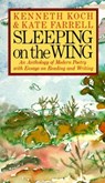 Sleeping on the Wing - Kenneth Koch ; Kate Farrell - 9780307764911