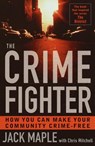 The Crime Fighter - Jack Maple ; Chris Mitchell - 9780307765345