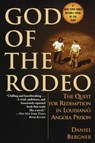 God of the Rodeo - Daniel Bergner - 9780307765864
