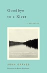 Goodbye to a River - John Graves - 9780307773357