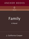 Family - J. California Cooper - 9780307778581
