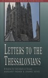 Letters to the Thessalonians - Sharrel Keyes ; Margaret Fromer - 9780307779342