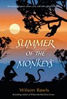 Summer of the Monkeys - Wilson Rawls - 9780307781550
