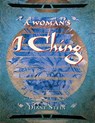 A Woman's I Ching - Diane Stein - 9780307783752