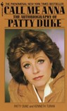 Call Me Anna - Patty Duke - 9780307788665