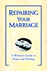 Repairing Your Marriage After His Affair - Marcella Weiner ; Armand DiMele CSW, BCD - 9780307788931