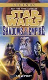 Shadows of the Empire: Star Wars Legends - Steve Perry - 9780307796349