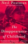 The Disappearance of Childhood - Neil Postman - 9780307797223