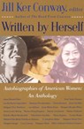 Written by Herself: Volume I - Jill Ker Conway - 9780307797322