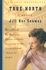 True North - Jill Ker Conway - 9780307797339