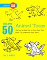 Draw 50 Animal 'Toons - Lee J. Ames ; Bob Singer - 9780307798336
