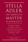 Stella Adler on America's Master Playwrights - Stella Adler - 9780307800428