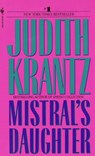 Mistral's Daughter - Judith Krantz - 9780307803498